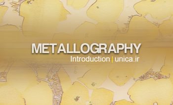 مقدمه‌ای بر متالوگرافی